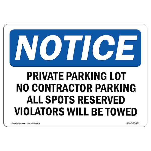 OSHA, Private Parking Lot No Contractor Parking, 24in X 18in Rigid Plastic, 18" W, 24" L, Landscape
